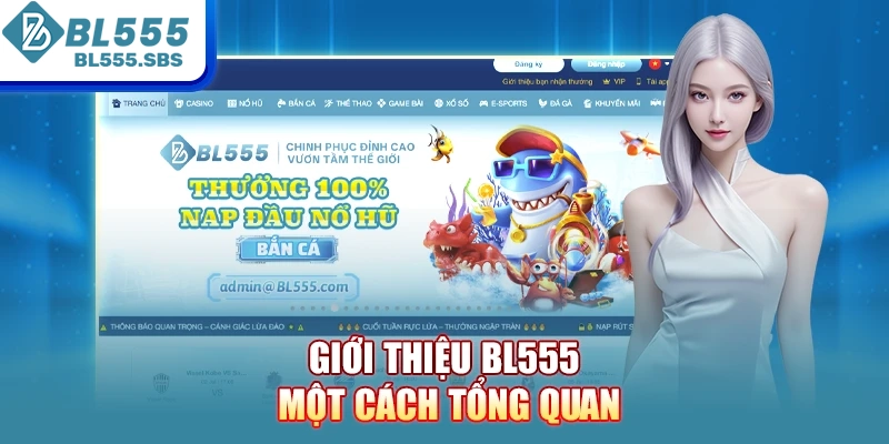 Giới thiệu BL555 một cách tổng quan Giới thiệu BL555 một cách tổng quan