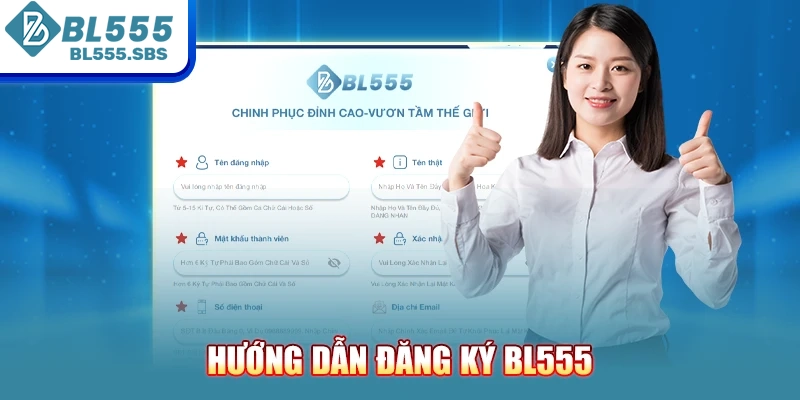 Hướng dẫn đăng ký BL555 Hướng dẫn đăng ký BL555